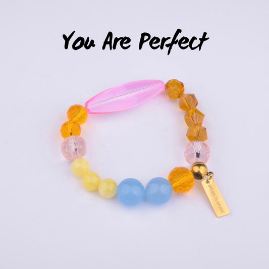 You Are Perfect Armbånd