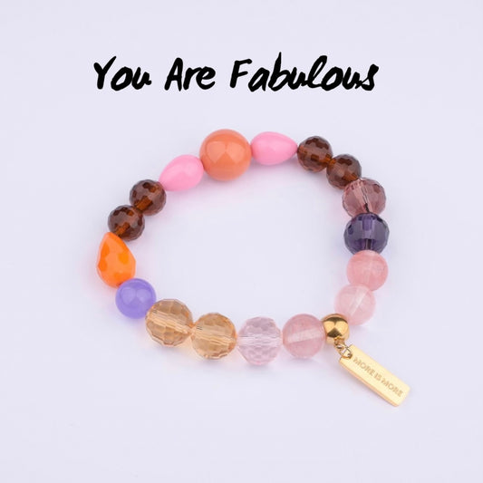 You Are Fabulous Armbånd